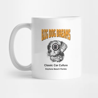 Daytona Beach Classic Car Culture Big Dog Dreams Mug